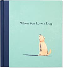 When You Love A Dog Book by M.H. Clark