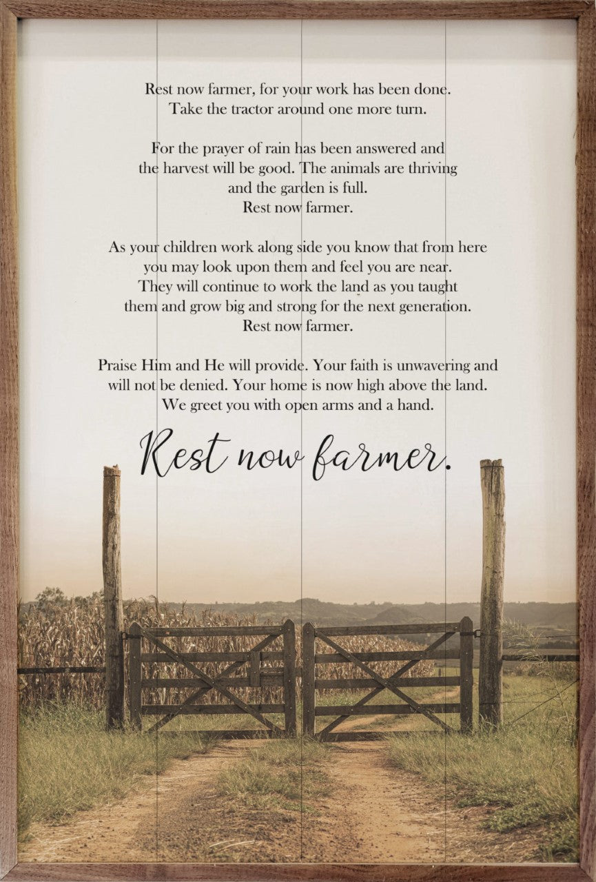 Rest Now Farmer
