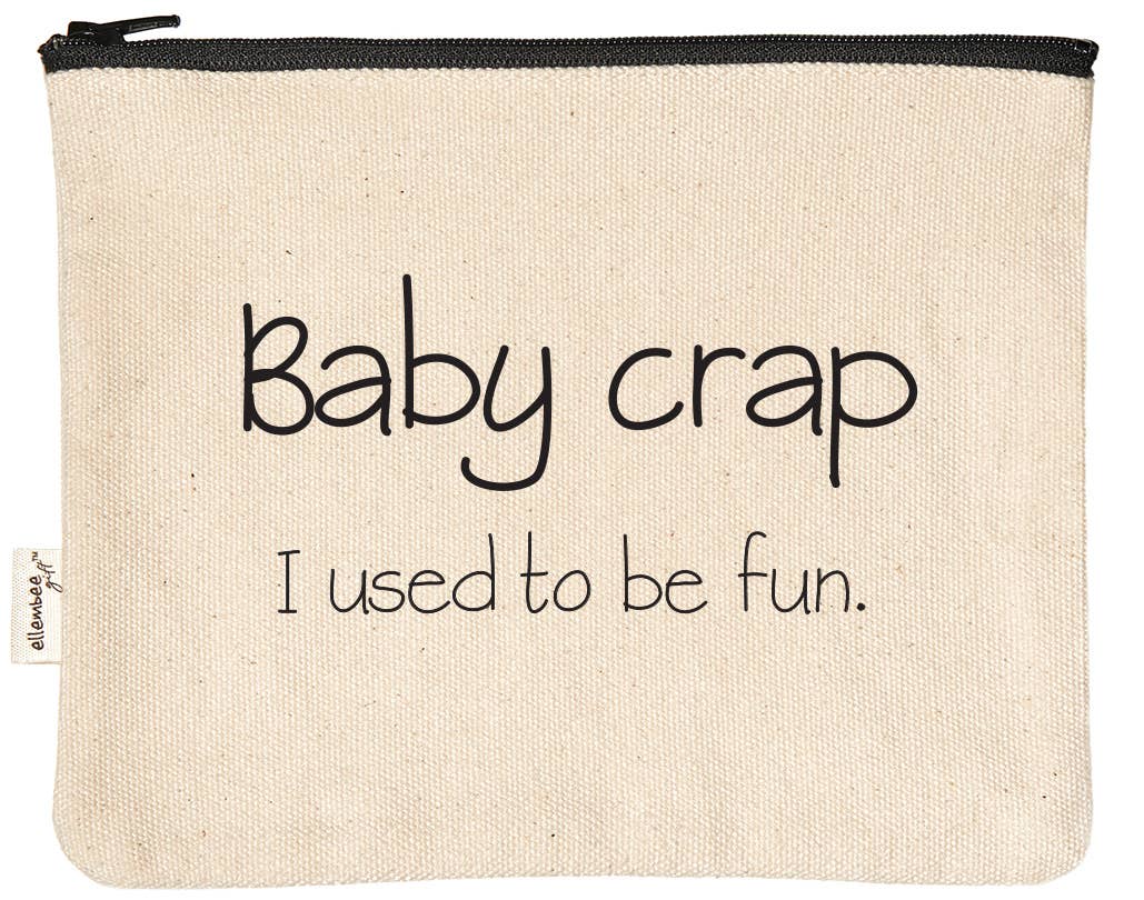 Baby Crap Snarky and Sassy Printed Zipper Pouches