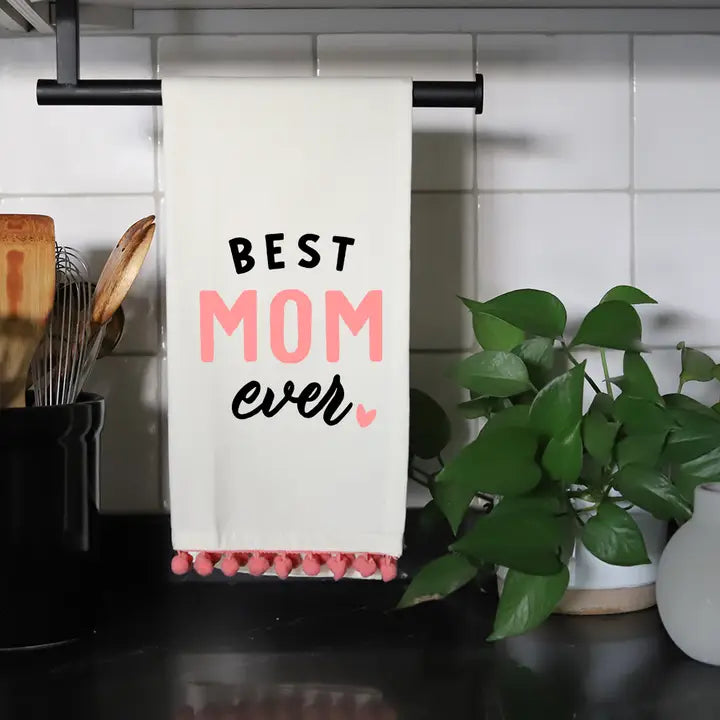 Best Mom Ever pom pom towel