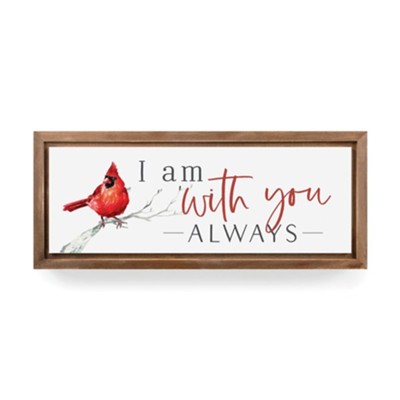 I am always with you framed art