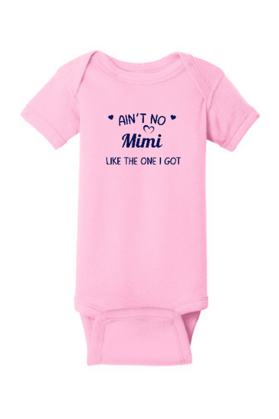 Ain’t no Mimi like the one I got onesie