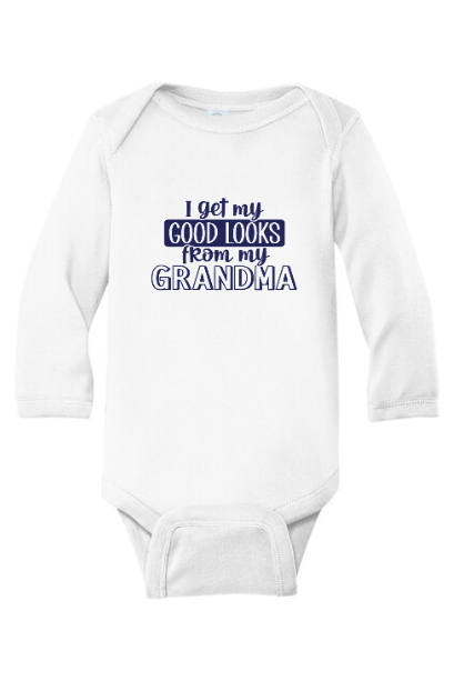 I get my good looks from Grandma onesie