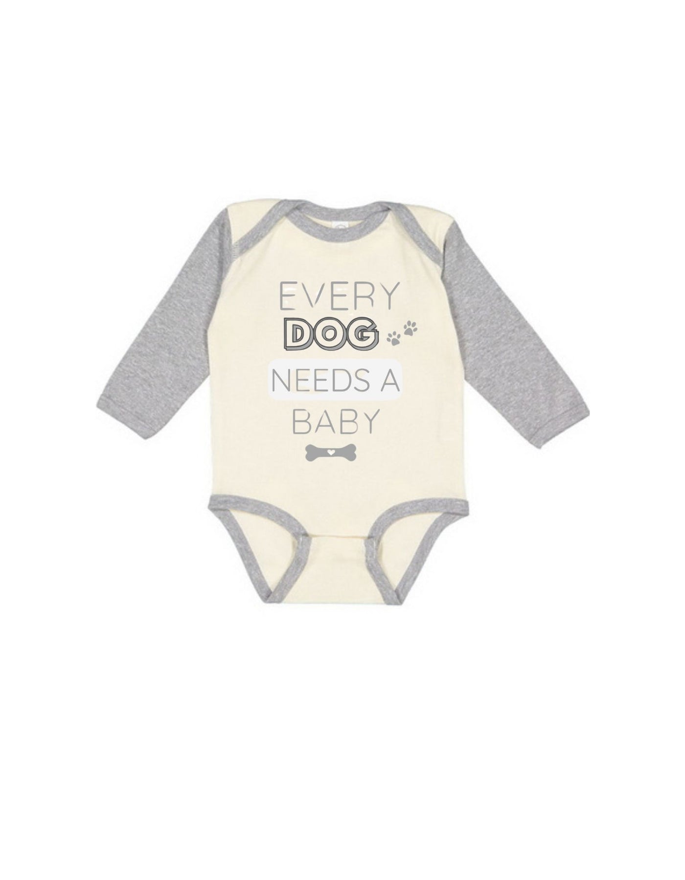 Every Dog Needs A Baby Onesie