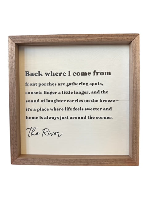 Back Where I Come From...The River Sign – The Mason Jar