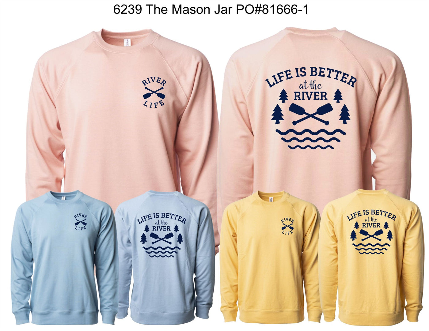 Life is better on the river crewneck