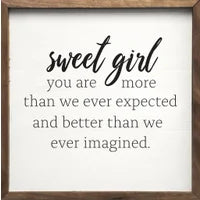Sweet Boy/Sweet Girl Sign