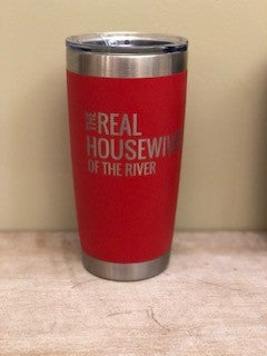 Real Housewives of the River Tumbler
