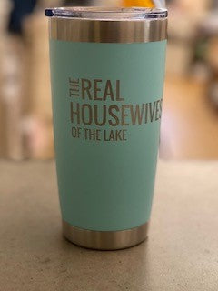 Real Housewives of the Lake Tumbler